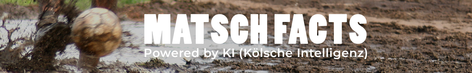 Header Matschfacts